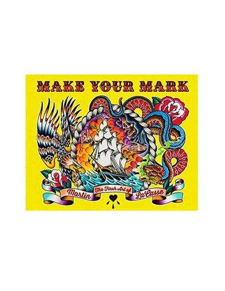 MAKE YOUR MARK by Martin LaCasse