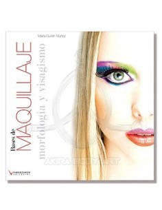MAQUILLAJE ? Morfologia y visagismo